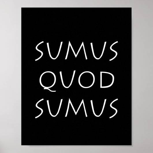 Sumus quod sumus poster (Vorne)