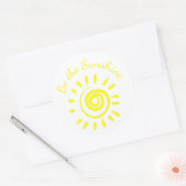 Sun Be the Sunshine Inspiration Zitat zur Erinneru Runder Aufkleber (Umschlag)