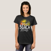 Sun Beach Bitte tropische Sommerferien Strand T-Shirt (Vorne ganz)