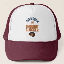 Sun Blocker, Thought Blocker Funny Trucker Hat Truckerkappe