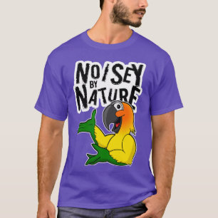 Sun Conure Noisey von der Natur T-Shirt