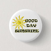 Sun Good Day Sunshine Button (Vorderseite)
