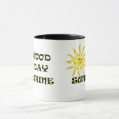 Sun Good Day Sunshine Tasse (Zentrum)