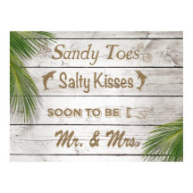 Sun Kissed Sandy Toes Salty Kisses Mr & Mrs Poster