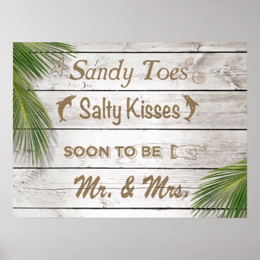 Sun Kissed Sandy Toes Salty Kisses Mr & Mrs Poster (Vorne)