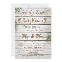 Sun Kissed Sandy Toes Salty Kisses Wedding Invite