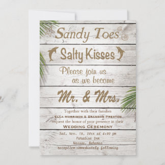 Sun Kissed Sandy Toes Salty Kisses Wedding Invite Einladung
