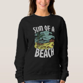 Sun Of A Beach! Island Beach Premium Sweatshirt (Vorderseite)