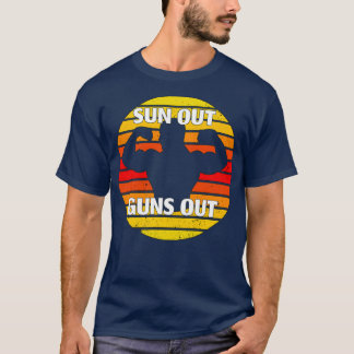 Sun Out Guns T-Shirt