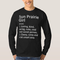 SUN PRAIRIE GIRL WI WISCONSIN Funny City Zuhause R