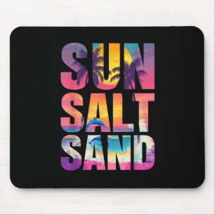 Sun Salt Sand Summer Beach Vibes Familienurlaub R Mousepad