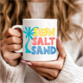 Sun Salt Sand Summer Vibes Kaffeetasse