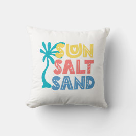 Sun Salt Sand Summer Vibes Kissen