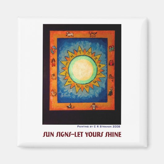 Sun Signs - Lass Dein Shine Magnet (Vorne)