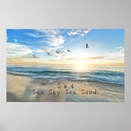 Sun. Sky. Meer. Sand. Strand Szene Poster
