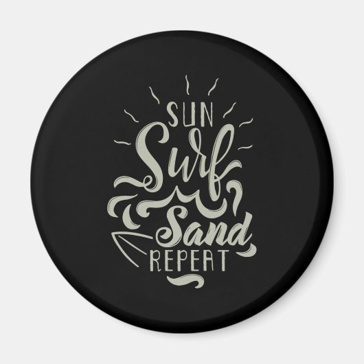 Sun Surf Sand wiederholen Magnet (Vorne)
