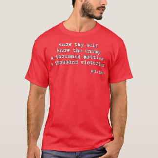 Sun Tzu Zitat T-Shirt