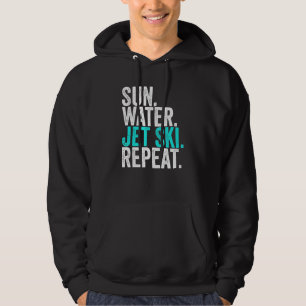 Sun Water Jet ski Repeat Vintag Jet Ski 1 Hoodie