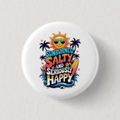 Sunburned Salty and Happy – Retro Beach Vibes Button (Vorderseite)
