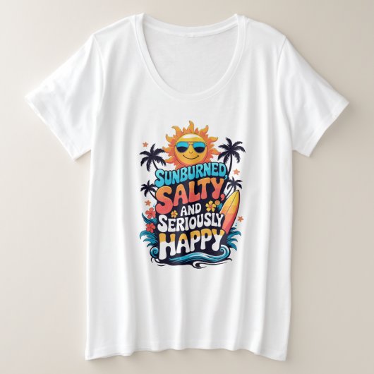 Sunburned Salty and Happy - Retro Beach Vibes Große Größe T-Shirt (Design vorne)