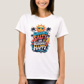 Sunburned Salty and Happy – Retro Beach Vibes T-Shirt (Vorderseite)