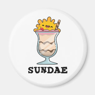 Sundae Funny Ice Cream Pub Magnet