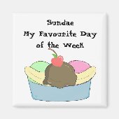 Sundae My Lieblings Day Magnet (Vorne)