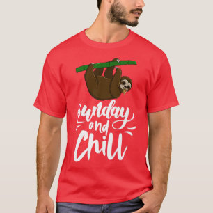Sunday & Chill Funny Sleepy Head Lazy Sloth Liebe T-Shirt