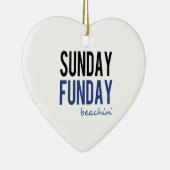 Sunday Funday Beachin' Keramikornament (Rechts)