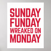 Sunday Funday Funny Zitat Poster (Vorne)
