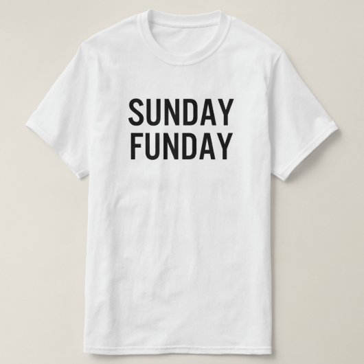 Sunday Funday T-Shirt (Design vorne)