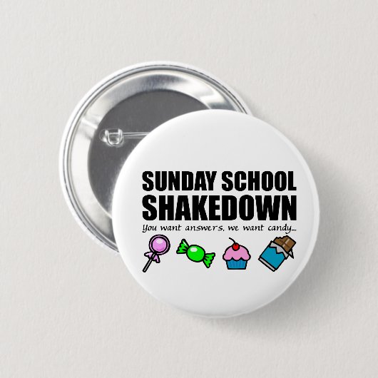 Sunday School Shakedown Button (Vorne & Hinten)
