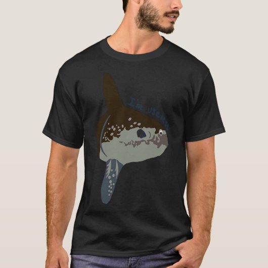 Sunfish ich bin nutzlos T-Shirt (Vorderseite)