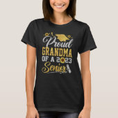 Sunflower 2023 Proud Grandma Of A 2023 Senior Grad T-Shirt (Vorderseite)