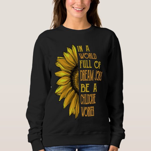 Sunflower Childcare Worker Sweatshirt (Vorderseite)
