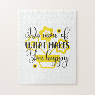 Sunflower Lover   Do More Of What Makes You Happy Puzzle