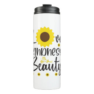 Sunflower Lover   Love Kindness Beauty Thermosbecher