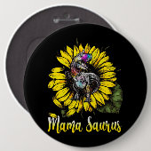 Sunflower Mamasaurus T Rex Dinosaur Mama Saurus Button (Vorne & Hinten)