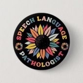 Sunflower SLP Speech Language Pathologist-Geschenk Button (Vorderseite)