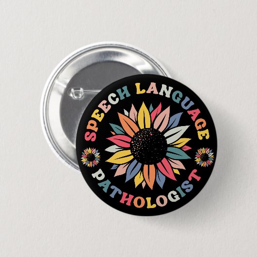 Sunflower SLP Speech Language Pathologist-Geschenk Button (Vorne & Hinten)