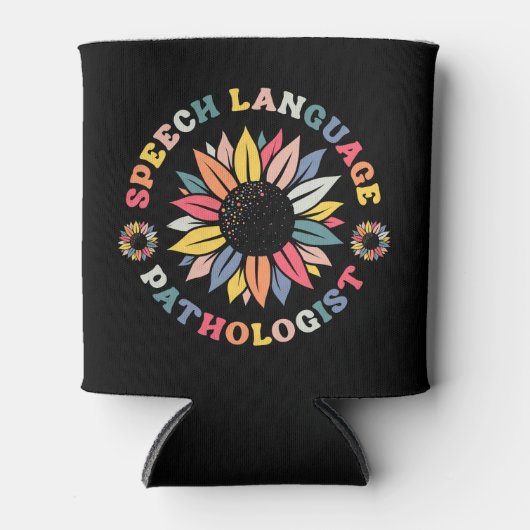 Sunflower SLP Speech Language Pathologist-Geschenk Dosenkühler (Vorderseite)