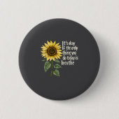 Sunflower Suicide Awareness  Button (Vorderseite)