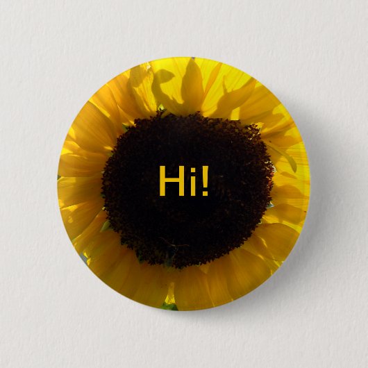 Sunflower Sunshine Hallo Button (Vorderseite)