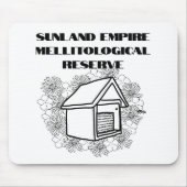 Sunland Empire Mellitological Reserve Mousepad (Vorne)