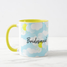 Sunny Blue Summer Sky mit Clouds Name Bridesmaid Tasse