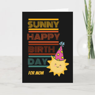 Sunny Happy Geburtstag für Mama mit Happy Party Su Karte
