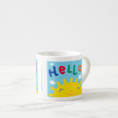 Sunny Hello kleine Tasse (Vorderseite Rechts)