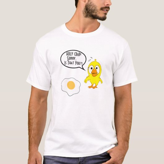 Sunny .. ist, dass Sie ? Funny Chicken Egvers Lieb T-Shirt (Vorderseite)