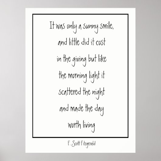 Sunny Smile Inspirational Gedicht F. Scott Fitzger Poster (Vorne)
