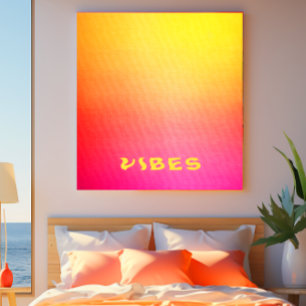 Sunny 'Vibes' Pink Orange und Yellow Ombre Leinwanddruck